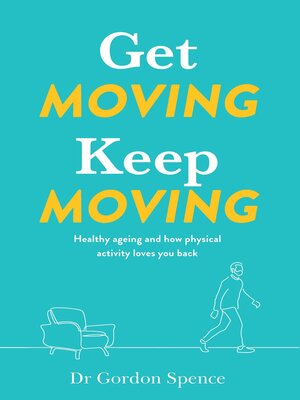 cover image of Get Moving, Keep Moving